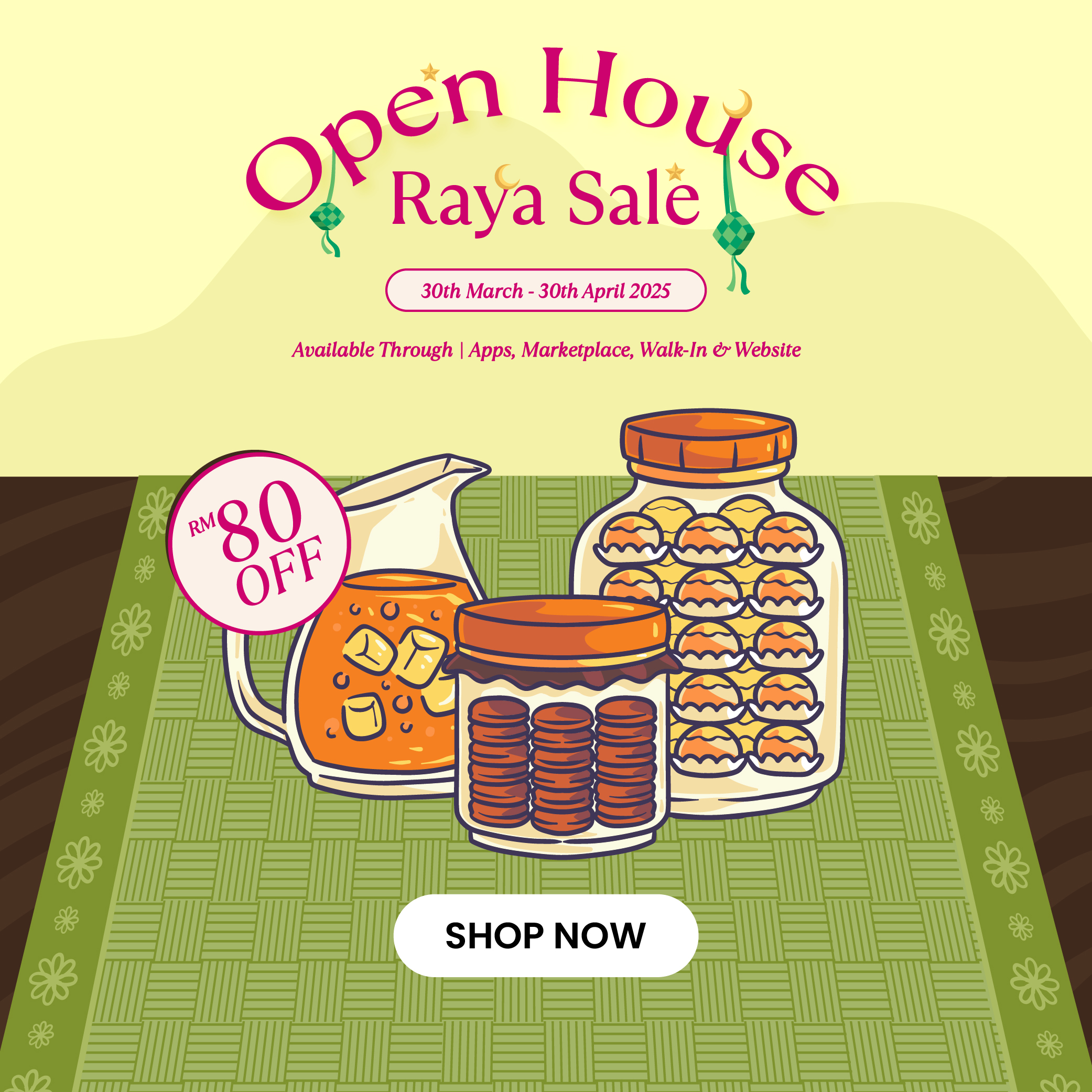 OPEN HOUSE SALE